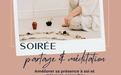 Soirée de partage et de méditation